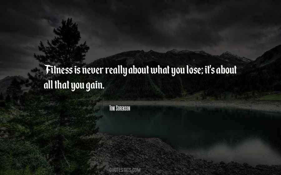 Lose Loss Quotes #280685