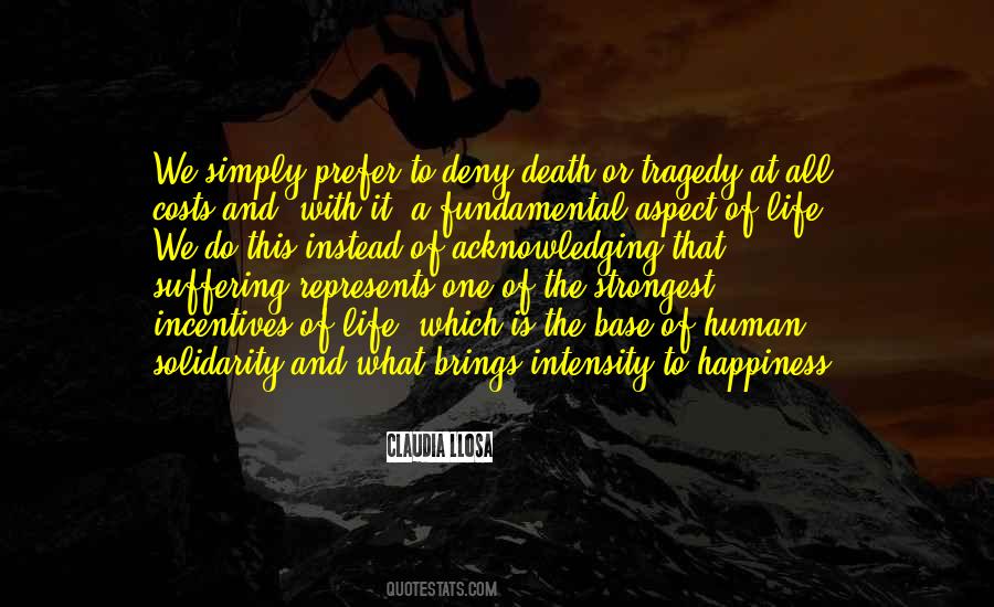 One Death Is A Tragedy Quotes #1086895