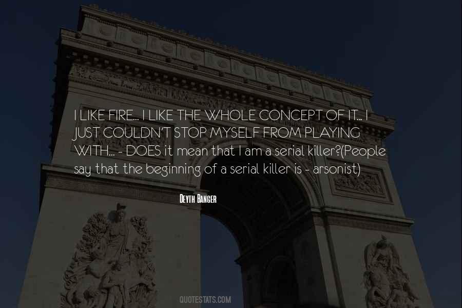 It Is Just The Beginning Quotes #1834644