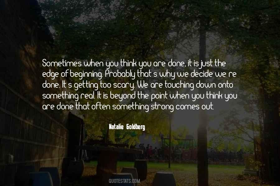 It Is Just The Beginning Quotes #746238