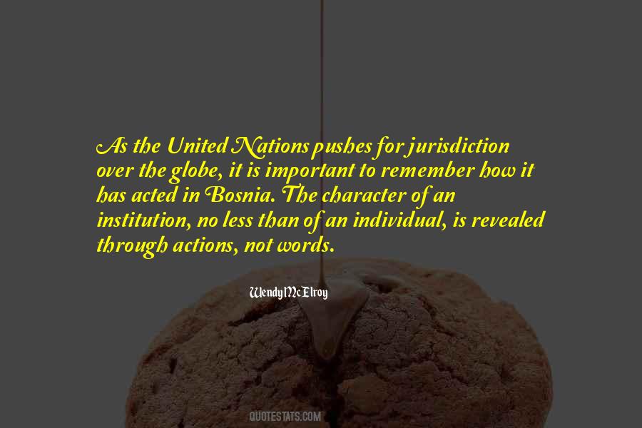 Character Is Important Quotes #1017565