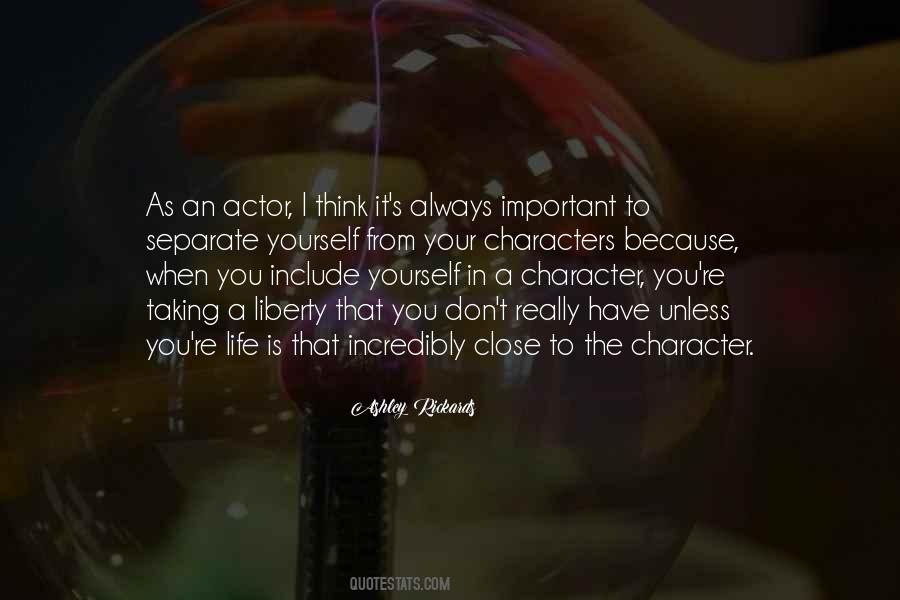 Character Is Important Quotes #1068192