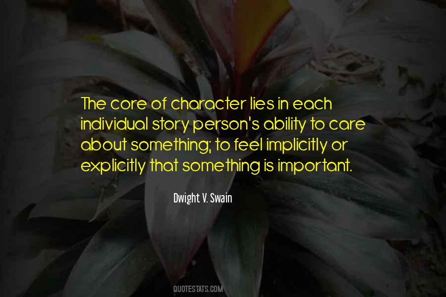 Character Is Important Quotes #1075775