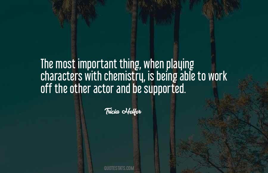 Character Is Important Quotes #1270640