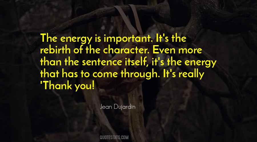 Character Is Important Quotes #1349909