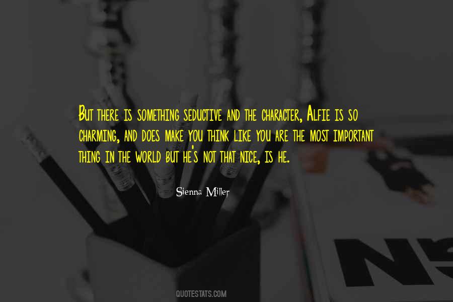Character Is Important Quotes #1530531
