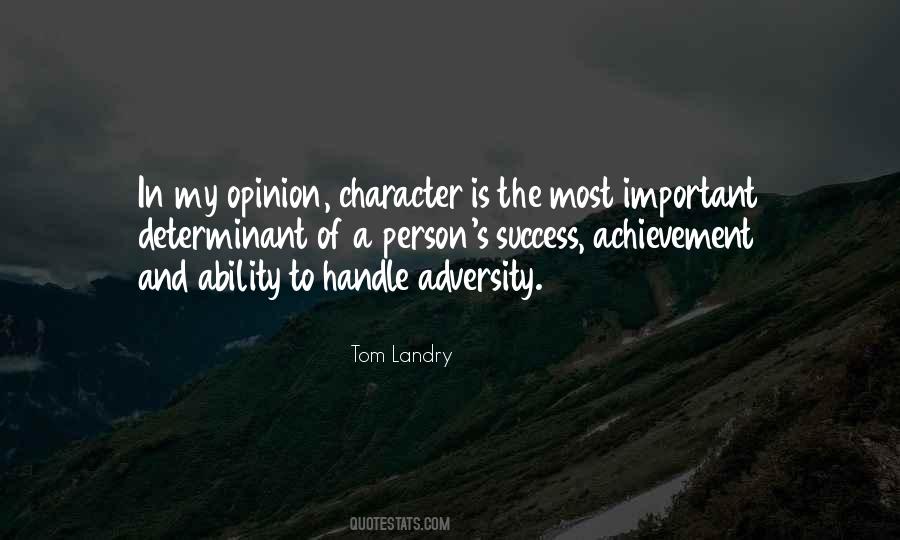 Character Is Important Quotes #1851152