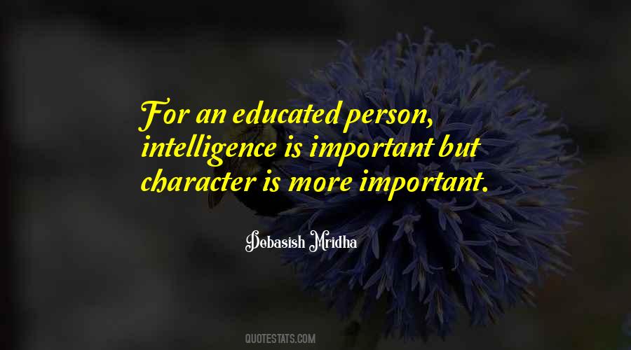 Character Is Important Quotes #603061