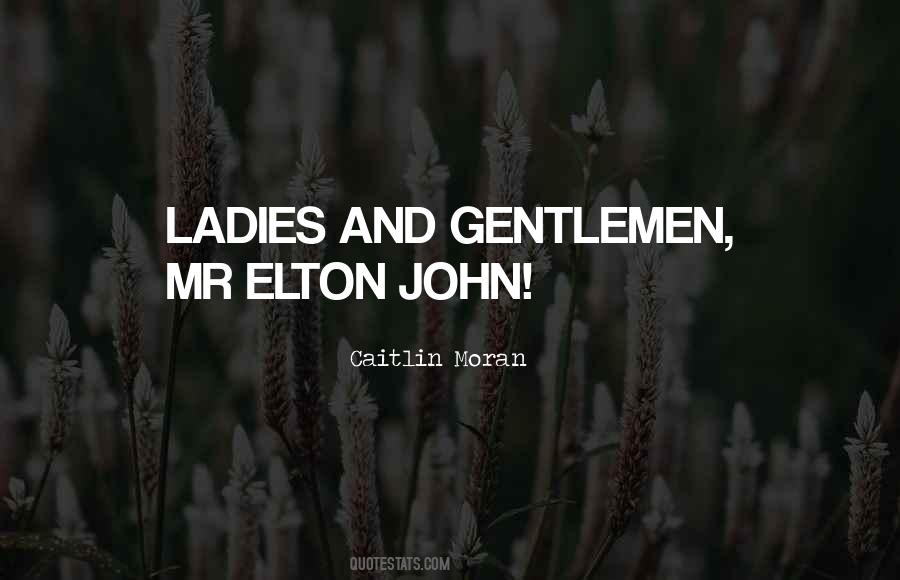 Elton Quotes #380036