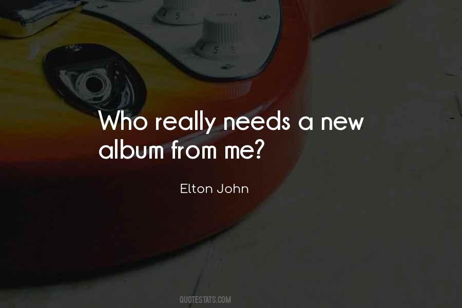 Elton Quotes #73394