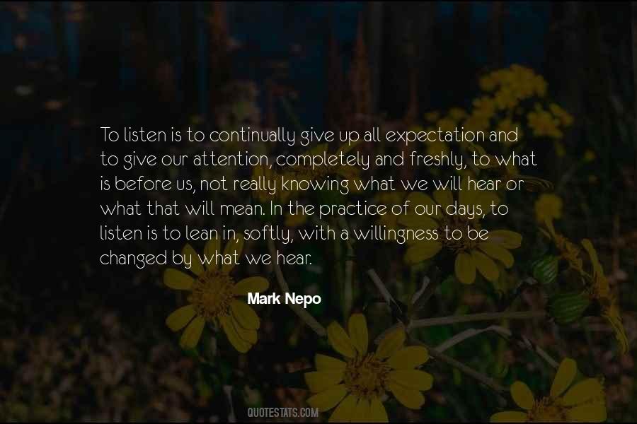 Not Really Knowing Quotes #1368662