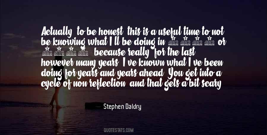 Not Really Knowing Quotes #562162