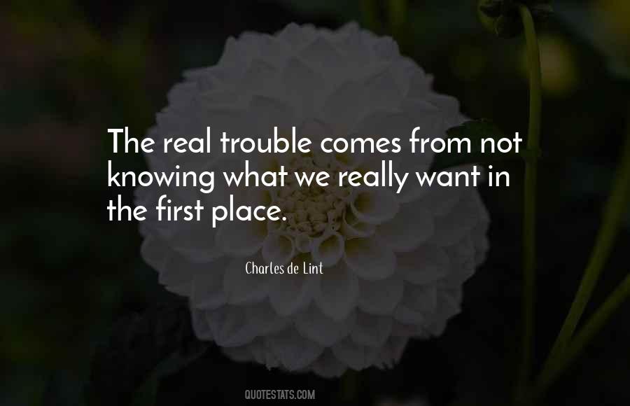 Not Really Knowing Quotes #847648