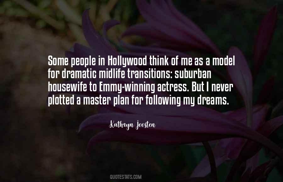 Hollywood Actress Quotes #1405428