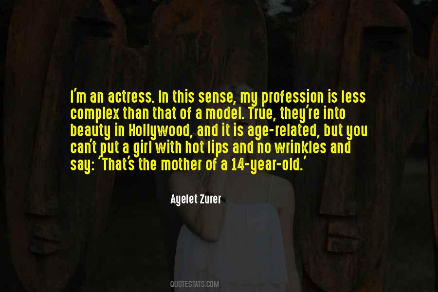 Hollywood Actress Quotes #839599