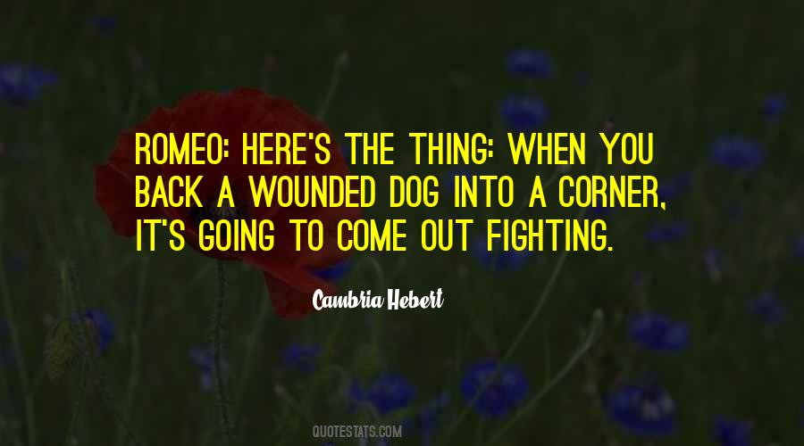 Come Back Fighting Quotes #1457063