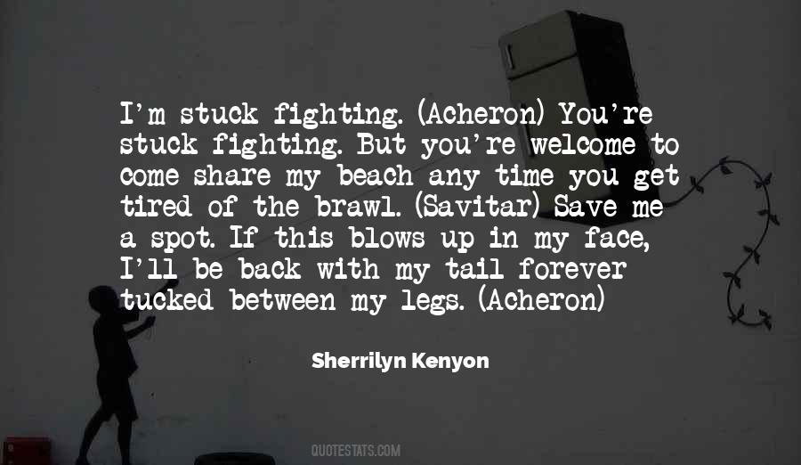 Come Back Fighting Quotes #902902