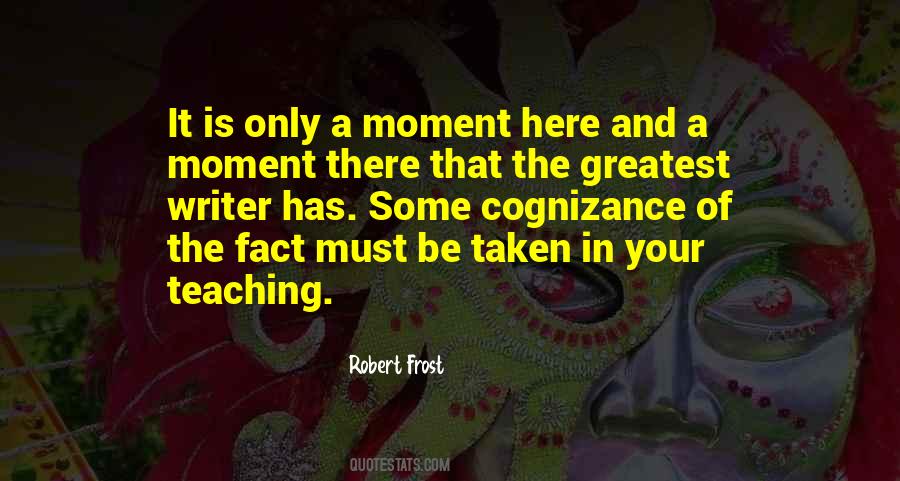 Teaching Moment Quotes #1193816