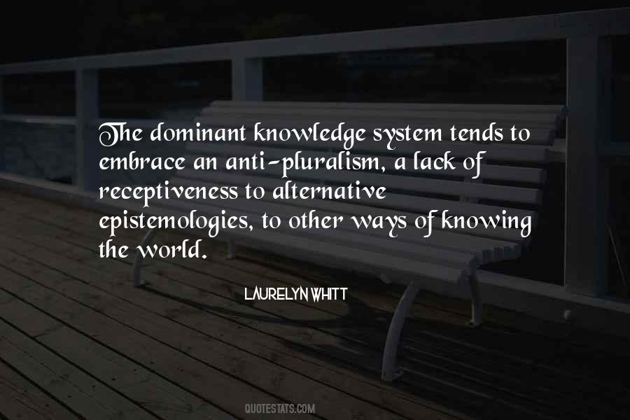 A Lack Of Knowledge Quotes #788063