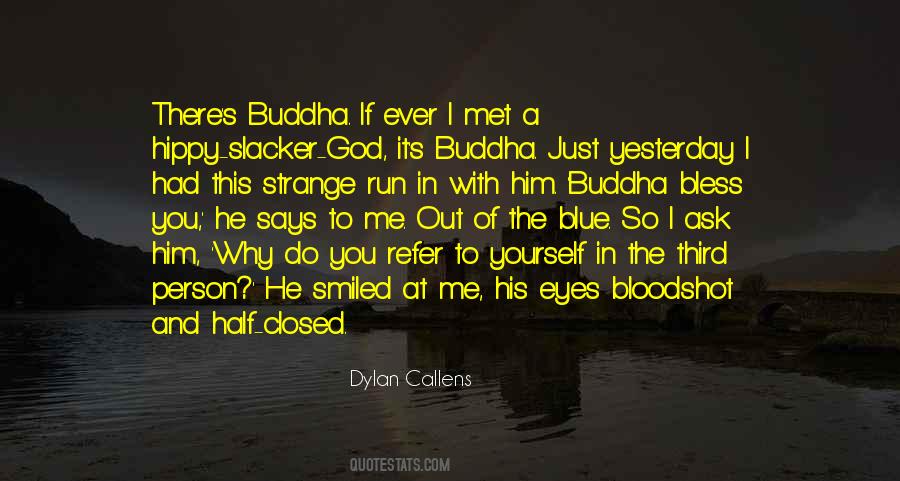 Blue Buddha Quotes #1245332