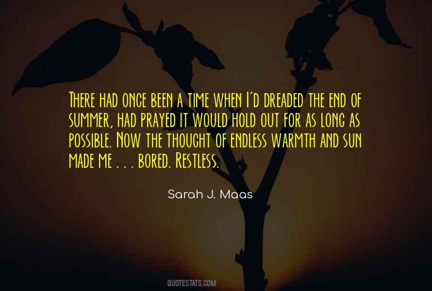 Bored Of Me Quotes #1586277