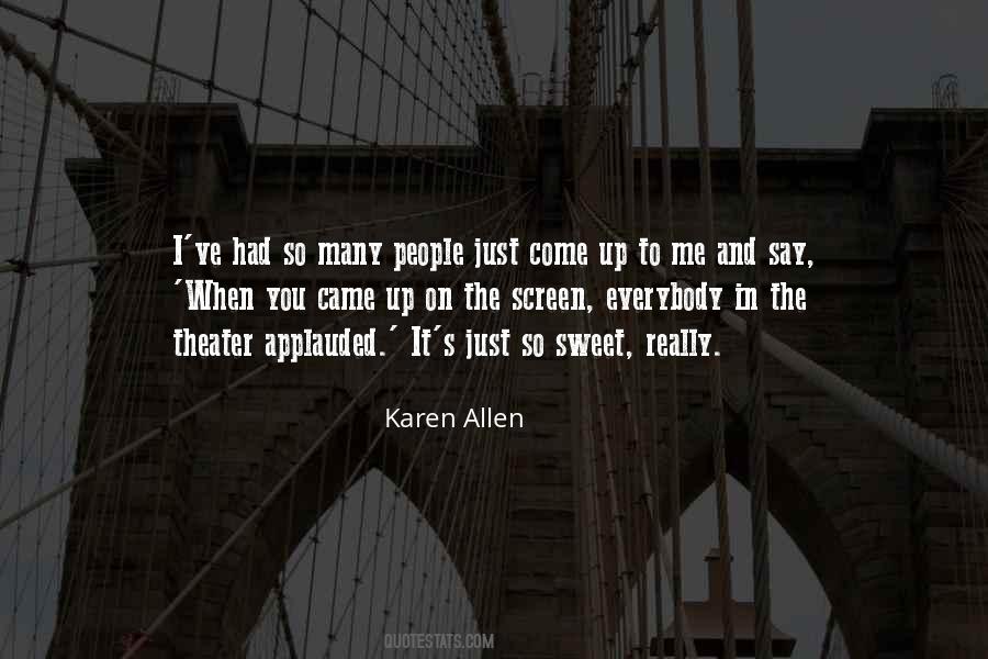 Sweet On You Quotes #398504
