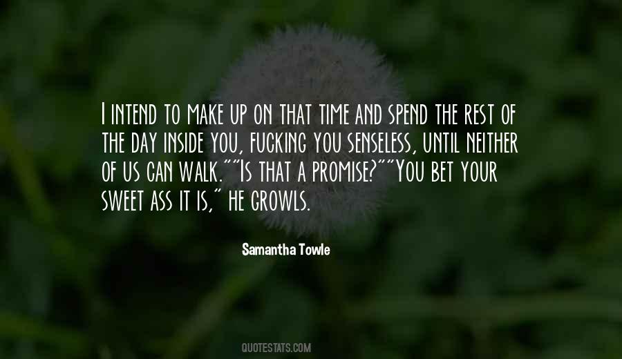 Sweet On You Quotes #476752