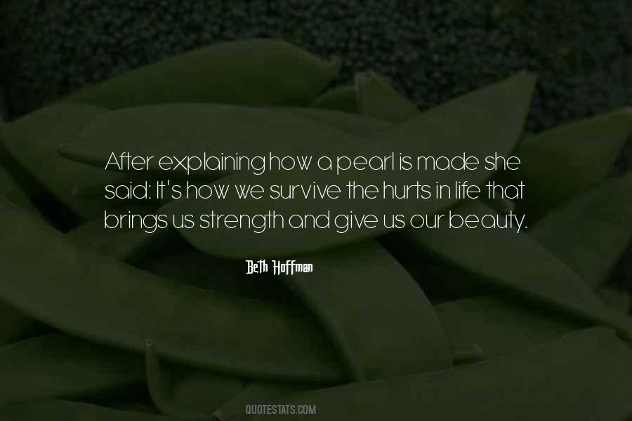 How A Pearl Is Made Quotes #117382