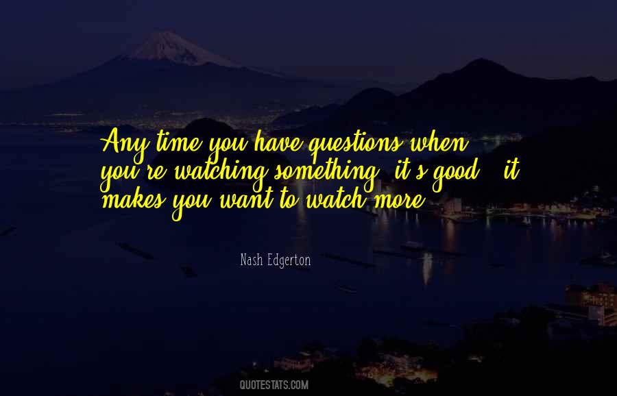 Time You Have Quotes #1089963