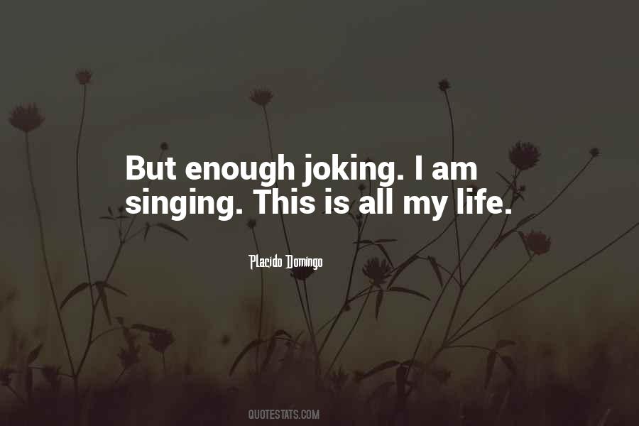 I Was Only Joking Quotes #906199