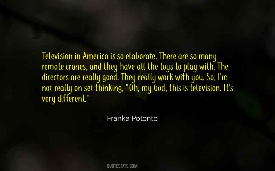 America Is Good Quotes #1036617
