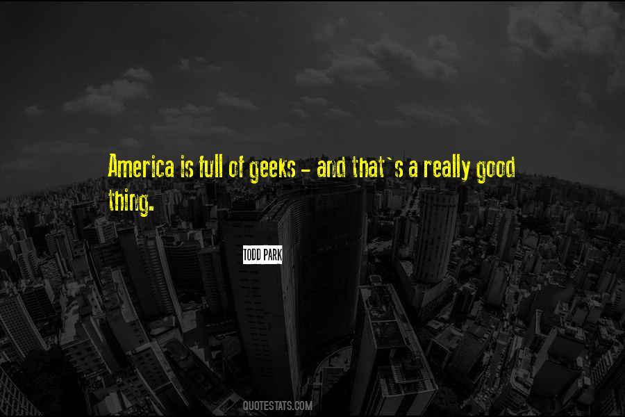 America Is Good Quotes #460805