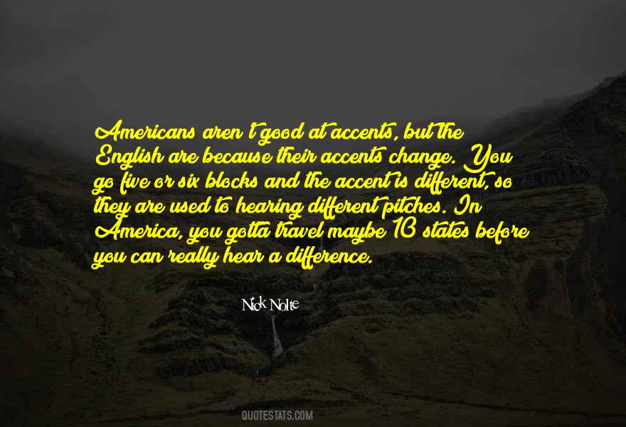 America Is Good Quotes #596805