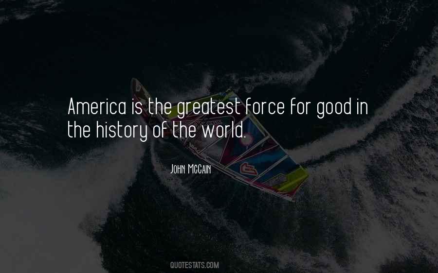 America Is Good Quotes #862530