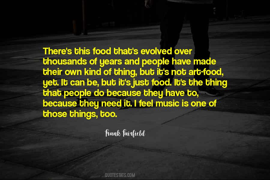 Quotes About Food And Art #925160