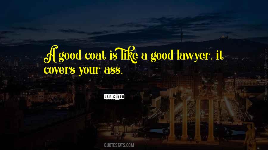 Your Lawyer Quotes #1357860