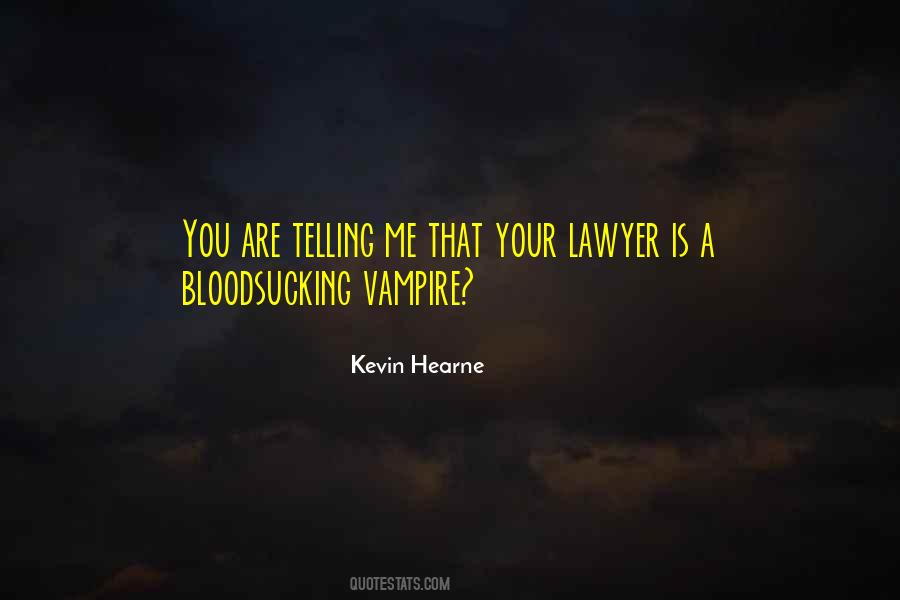 Your Lawyer Quotes #233120