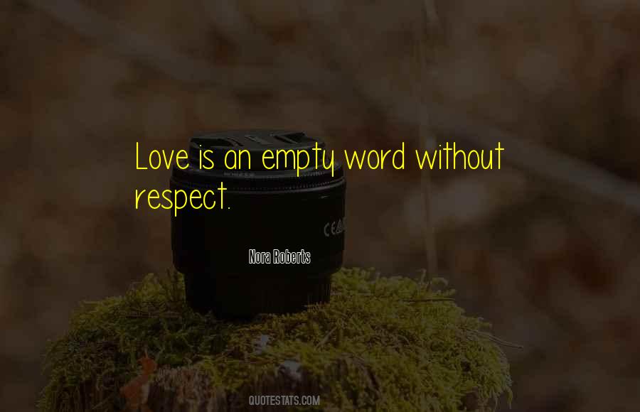 Love Is Respect Quotes #1107195