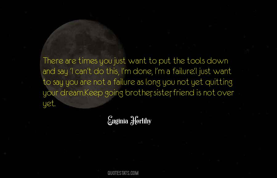 You Are Not A Failure Quotes #550278