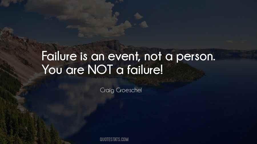 You Are Not A Failure Quotes #962123