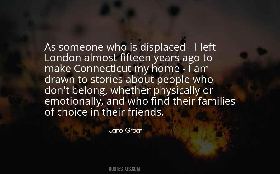 Friends London Quotes #1606792