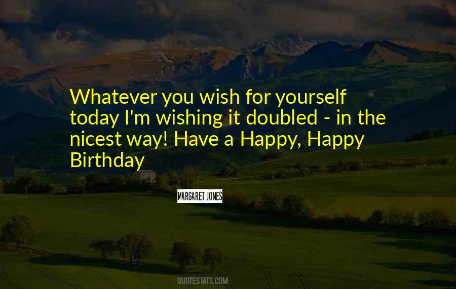 Happy Happy Birthday Quotes #172734