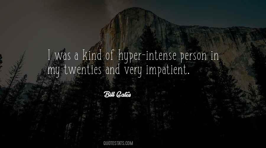 Quotes About Impatient Person #186060