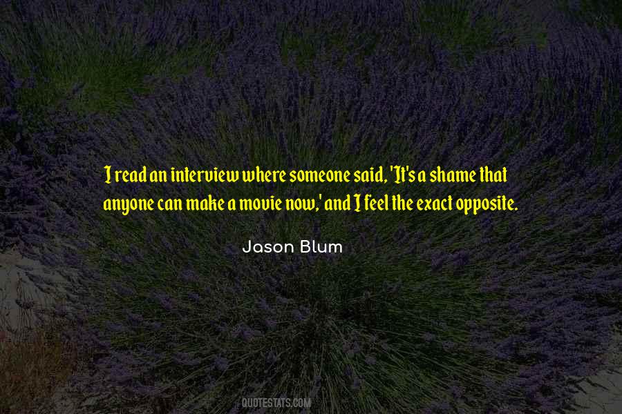 Opposite Of Shame Quotes #1473108