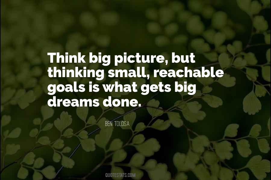 Small Picture Quotes #1559339