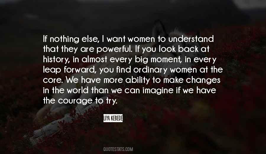 Women Courage Quotes #1044266