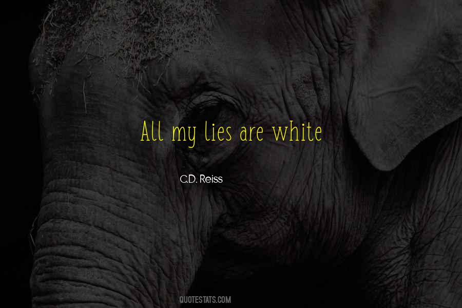 Lies Are Quotes #1082386