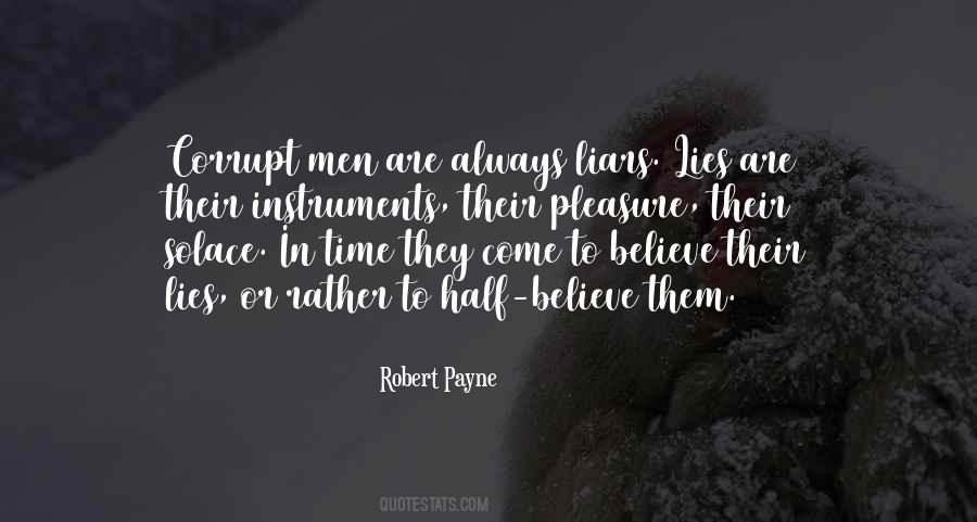 Lies Are Quotes #1276479
