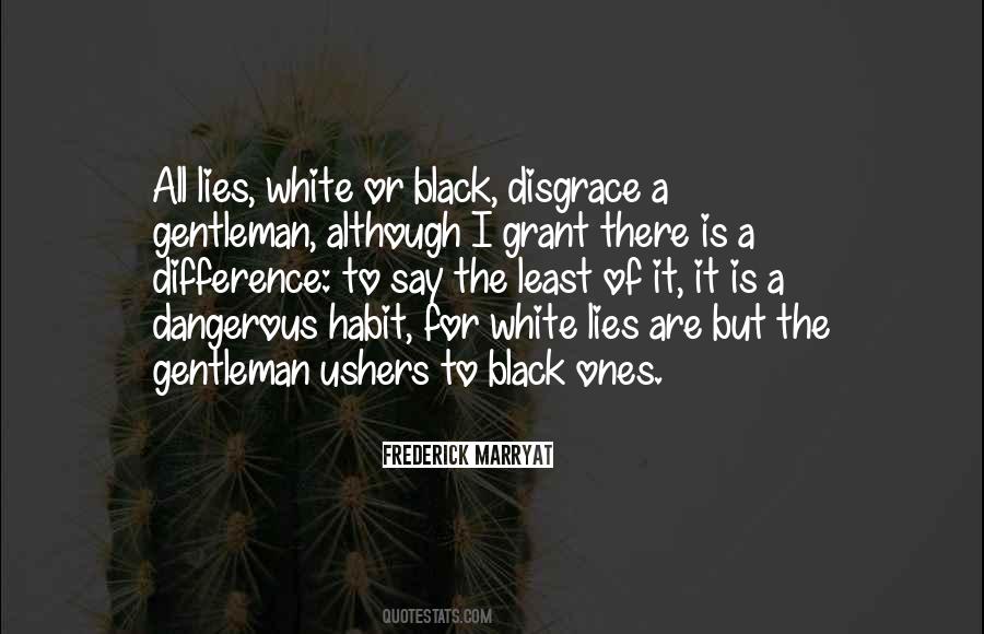 Lies Are Quotes #1282805