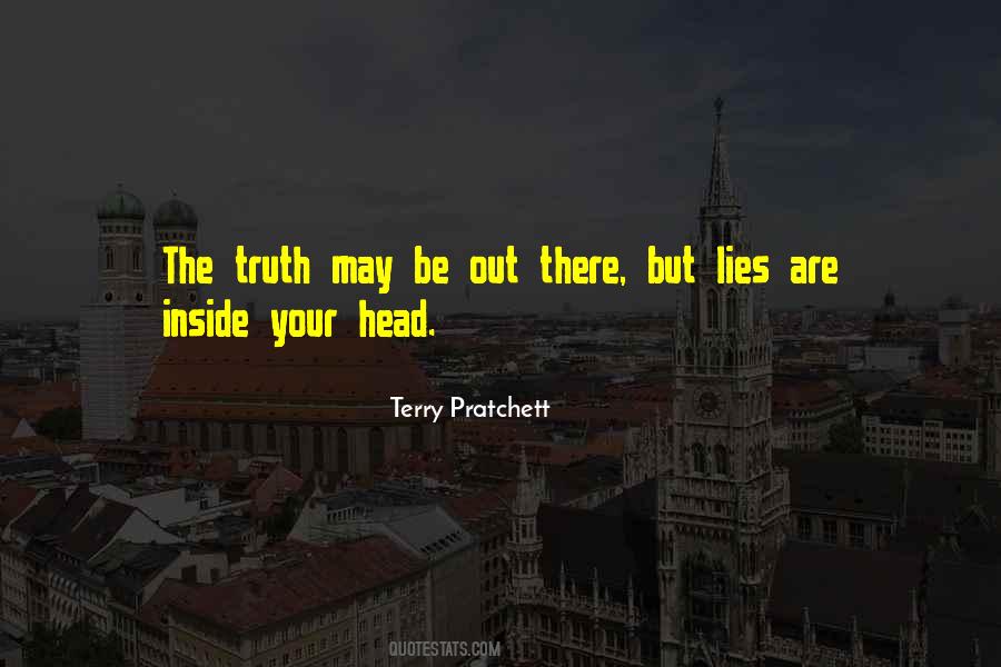 Lies Are Quotes #1348490